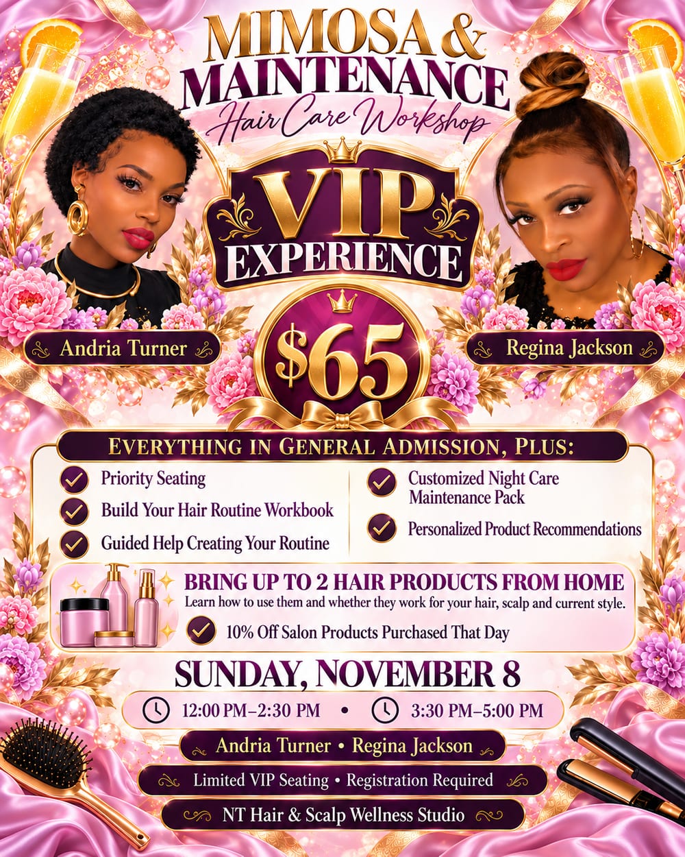 Mimosa & Maintenance VIP Experience flyer listing the $65 VIP ticket with priority seating, the Build Your Hair Routine Workbook, guided routine help, a Customized Night Care Maintenance Pack, personalized product recommendations, and bringing up to two hair products from home