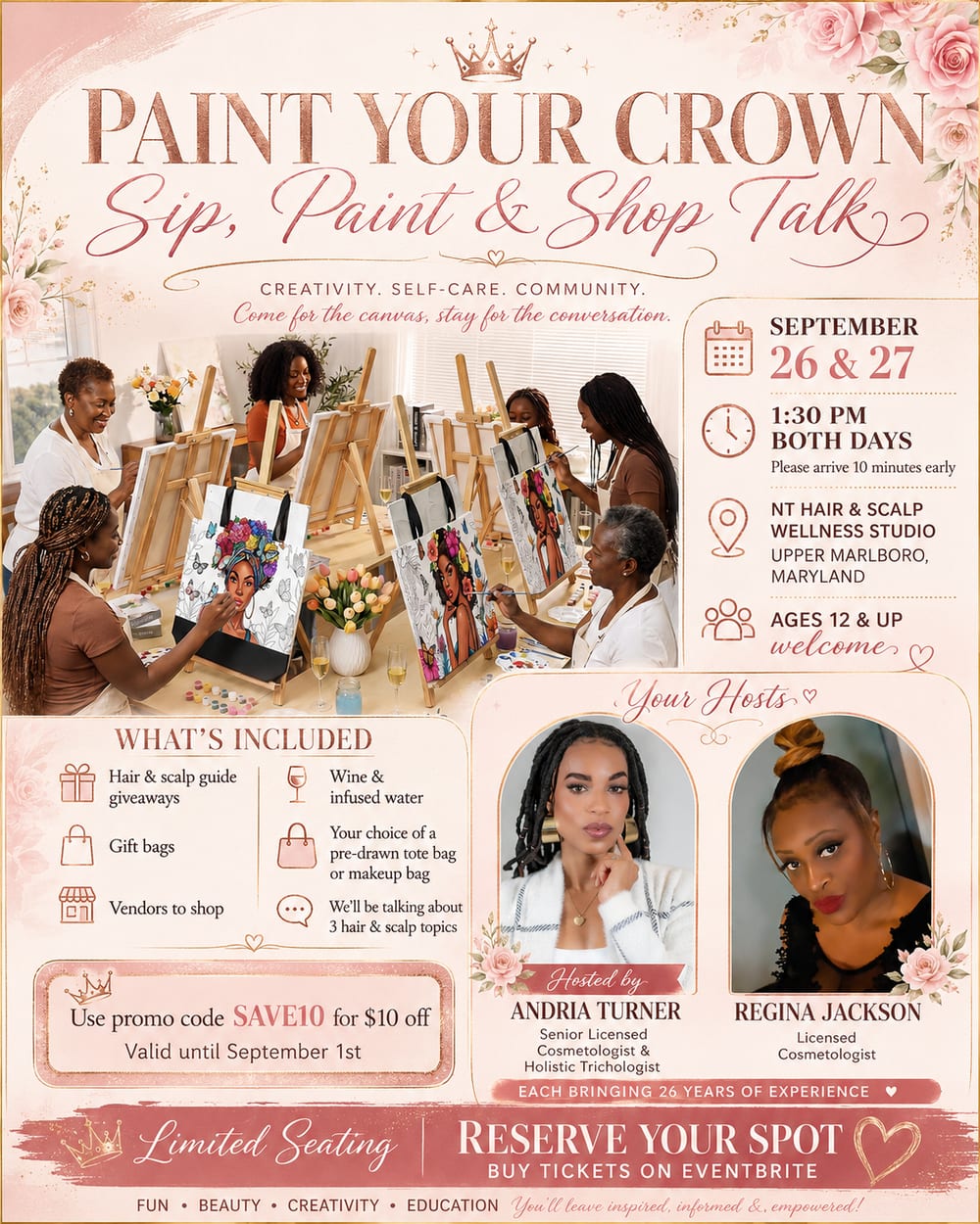 Paint Your Crown: Sip, Paint & Shop Talk flyer listing September 26 and 27, 1:30 PM both days, ages 12 and up, what is included, and hosts Andria Turner and Regina Jackson